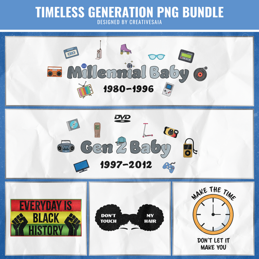 Timeless Generation PNG Bundle | DTF, DTG & Sublimation Friendly